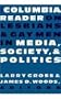 The Columbia Reader on Lesbians & Gay Men in Media, Society, and Politics
