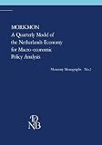 MORKMON : a quarterly model of the Netherlands economy for macro-economic policy analysis