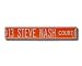 13 Steve Nash Court Ct Sign 6 x 36 NBA Basketball Street Sign