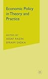 Economic policy in theory and practice