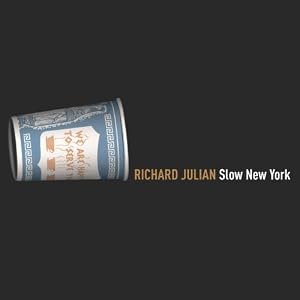 Richard Julian - Slow New York