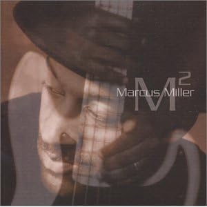 M2 by Marcus Miller (Audio CD - 2001) - Import