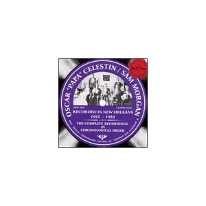 Recorded in New Orleans 1925-1928 by Oscar Papa Celestin (Audio CD - 2000)
