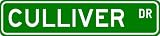 CULLIVER Street Sign ~ Personalized Family Lastname Sign ~ Gameroom, Basement, Garage Sign Novelty** METAL ALUMINUM