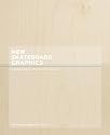 New Skateboard Graphics