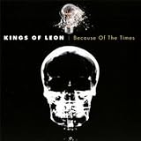 Because Of The Times