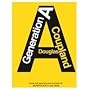 Generation A: A Novel by Douglas Coupland