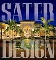 Sater Design: A Portfolio of 30 Luxury Estates from Acclaimed Designer Dan F. Sater II, AIBD