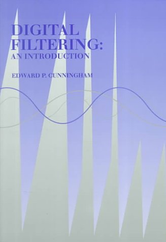 Digital Filtering: An Introduction