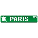 New  Paris Drive - Sign / Signs  France Street Sign City