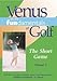 Sporting Goods : Venus On The FUNdamentals Volume 3: The Short Game DVD