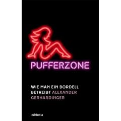 Pufferzone: Wie man ein Bordell betreibt