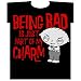 Family Guy Stewie Being Bad Is Just Part of My Charm T-Shirt