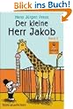 Der kleine Herr Jakob. Band 2: Bildergeschichten (Gulliver)