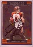Carson Palmer, Cincinnati Bengals, 2006 Topps Chrome Autographed Card