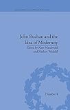 John Buchan and the idea of modernity
