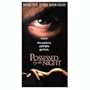 Possessed by the Night (Unrated)
