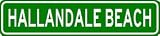 HALLANDALE BEACH City Limit Sign - High Quality Aluminum