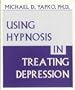 Using Hypnosis in Treating Depression