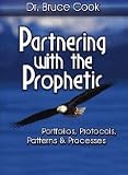 Partnering with the prophetic