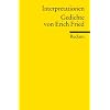 Interpretationen: Gedichte von Erich Fried: (Literaturstudium)