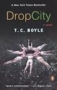 Drop City Publisher: Penguin