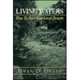 living waters how to save your local stream