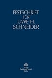 Produkt-Bild: Festschrift f&uuml;r Uwe H. Schneider