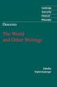 Descartes: The World and Other Writings (Cambridge Texts in the History of Philosophy)