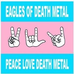 PEACE LOVE DEATH METAL