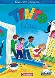 Tinto Arbeitsheft 1 Schreiben. Mit Anlauttabelle auf CD-ROM. Blaue Ausgabe