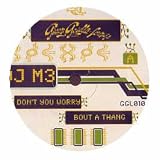DJ M3 / DONT YOU WORRY ABOUT A THANG