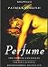 Perfume: The Story of a Murderer (King Penguin)