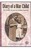 Diary of a War Child: The Memoir of Gertrud Schakat Tammen (Cover-to-Cover Books Series)