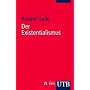 Existentialismus: Eine Einf�hrung