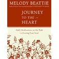 Journey to the Heart: Daily Meditations on the Path to Freeing Your Soul