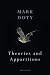 Theories and Apparitions