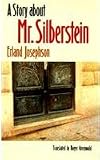 A Story about Mr. Silberstein (Hydra Books)