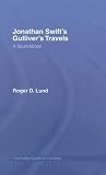 Jonathan Swift's Gulliver's Travels (Routledge Guides to Literature)