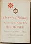 Piety of Thinking (Studies in phenomenology and existential philosophy)