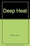 Deep heat