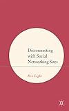 Disconnecting with social networking sites