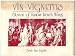 Vin vignettes: Stories of famous French wines Vin vignettes: Stories of famous French wines