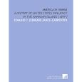 America in Hawaii: A History of United States Influence in the Hawaiian Islands [1899 ] by Edmund J. (Edmund Janes) Carpenter
