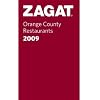 Zagat Orange County Restaurants (Zagat Survey: Orange County Restaurants)