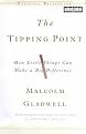 The Tipping Point (How Little Things Can Make a Big Difference) (Audio Cassette)