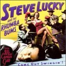 Come Out Swingin' by Steve Lucky