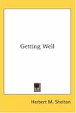 Getting Well