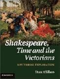 Shakespeare, time and the Victorians : a pictorial exploration