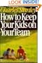 How to Keep Your Kids on Your Team